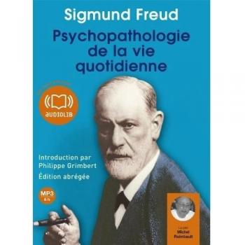Psychopathologie de la vie quotidienne: Livre audio 1CD MP3