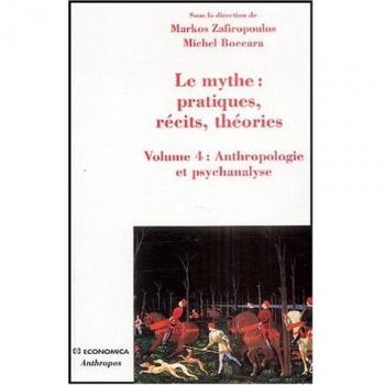 Mythe : pratiques, recits, theories,