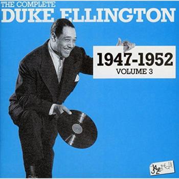 Duke Ellington : Anthologie 1947