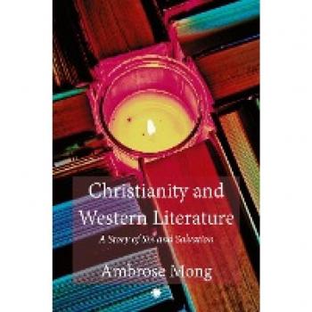 Christianity and Western Literature: A Story of Sin and Salvation