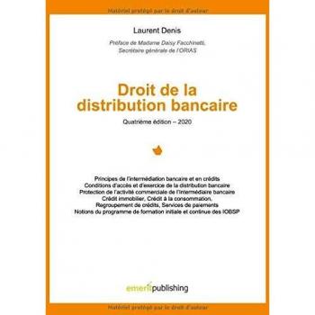 Droit de la distribution bancaire: Quatrième édition