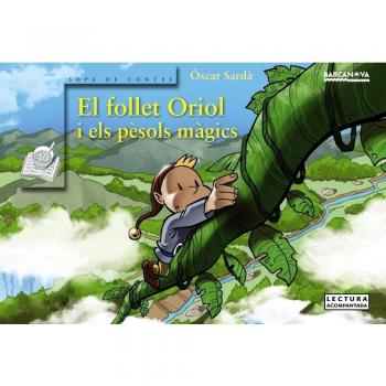 EL FOLLET ORIOL I ELS PÈSOLS MÀGICS