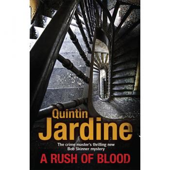 A Rush of Blood (Bob Skinner series, Book 20)