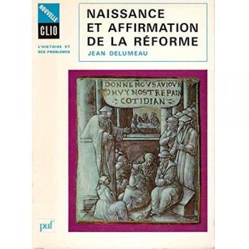 Naissance Et Affirmation De La Réforme