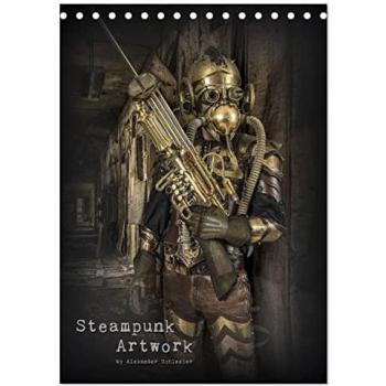 Steampunk Artwork (Tischkalender 2025 DIN A5 hoch) CALVENDO Monatskalender