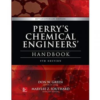 Perry's Chemical Engineers' Handbook by Don Green