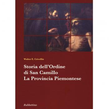 Storia dell'ordine di san Camillo. La provincia piemontese