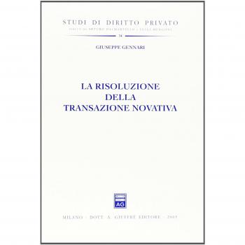 La risoluzione della transazione novativa