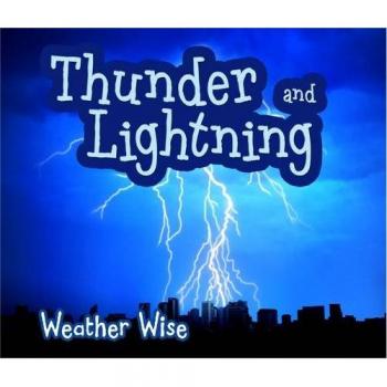 Thunder and Lightning