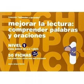 Mejorar la lectura Comprender palabras y oraciones Nivel 1: Fichas en color