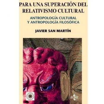 Para una superacion del relativismo cultural/ For the Overcoming of Cultural Relativism, Ventana Abierta/ Open Window