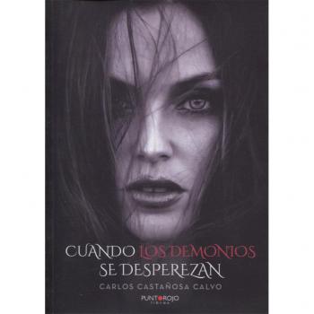 Cuando los demonios se desperezan