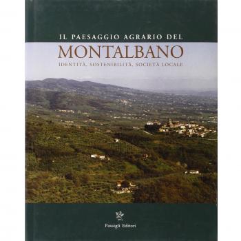 Il paesaggio agrario del Montalbano. Identità, sostenibilità, società locale