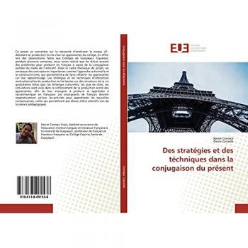 Xavier Cornejo Des Stratégies Et Des Téchniques Dans La Conjugaison Du Présent
