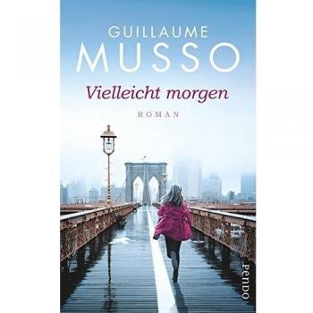 Vielleicht morgen: Roman