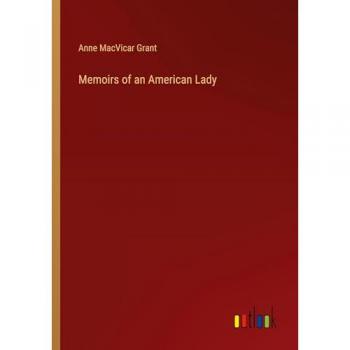 Memoirs of an American Lady