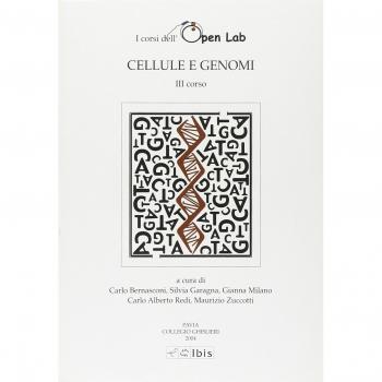 Cellule e genomi. I corsi dell'Open Lab. Terzo corso