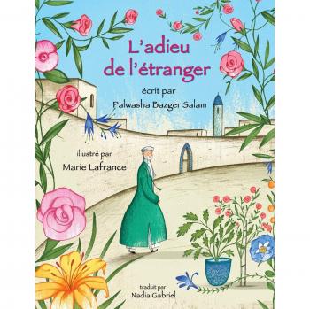 L'adieu de l'étranger: Edition française: Édition français (Histoires-enseignement)