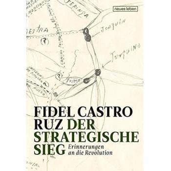 Der strategische Sieg: Erinnerungen an die Revolution