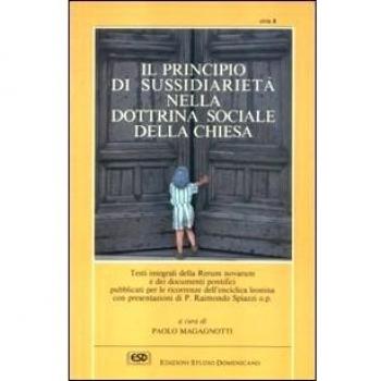 Il principio di sussidiarietà nella dottrina sociale della Chiesa dalla Rerum novarum alla Centesimus annus