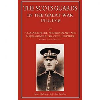 Scots Guards in the Great War