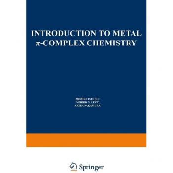 Introduction to Metal π-Complex Chemistry