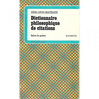 Dictionnaire Philosophique De Citations