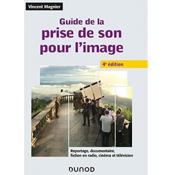 Guide de la prise de son pour l'image