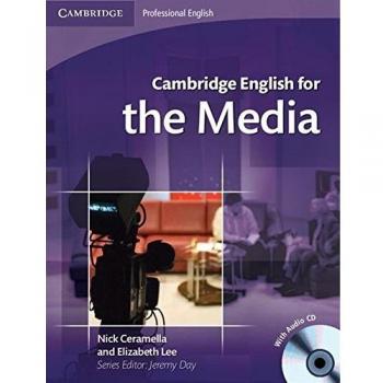 Cambridge English for the Media Student's Book with Audio CD