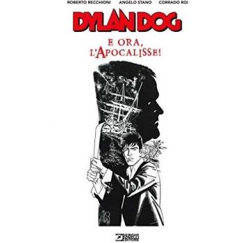Dylan Dog. E ora, l'apocalisse!
