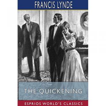 The Quickening (Esprios Classics)