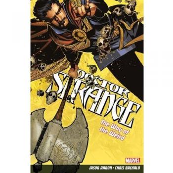 Jason Aaron Doctor Strange Volume 1: The Way Of The Weird