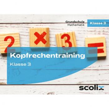Kopfrechentraining für Klasse 3: Zahlenraum bis 1000