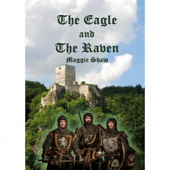 Shaw, Maggie: The Eagle and The Raven