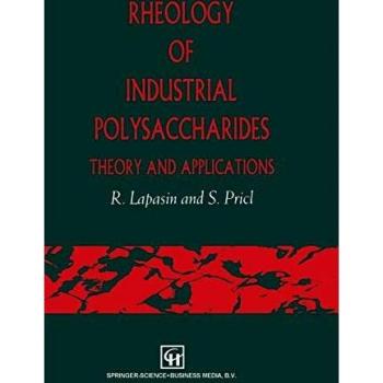 Rheology of Industrial Polysaccharides: Theory and Applications