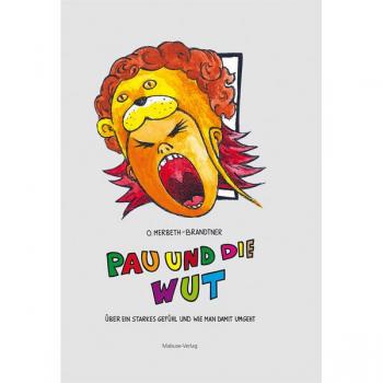 Pau und die Wut
