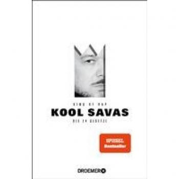 Kool Savas King Of Rap: Die 24 Gesetze