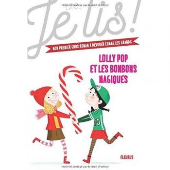 Lolly Pop et les bonbons magiques
