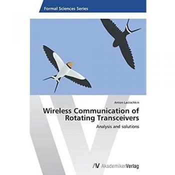 Wireless Communication of Rotating Transceivers