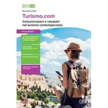 Turismo.com. Comunicazione e relazioni nel turismo contemporaneo
