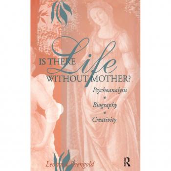 Is There Life Without Mother?