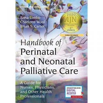 HANDBOOK OF PERINATAL AND NEONATAL PALLIATIVE CARE