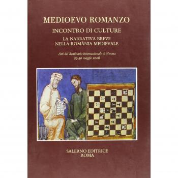 Incontro di culture. La narrativa breve nella Romània medievale. Atti del Seminario internazionale (Verona, 29-30 maggio 2006)