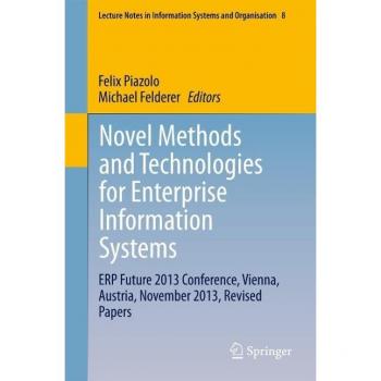 Novel Methods and Technologies for Enterprise Information Systems