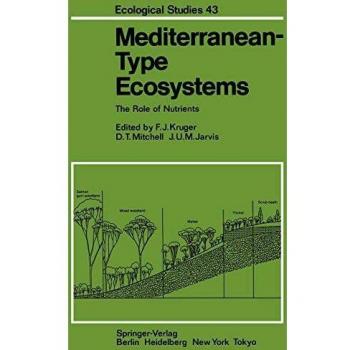 Mediterranean-Type Ecosystems: The Role of Nutrients