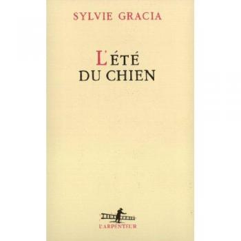 L'été du chien (Arpenteur)