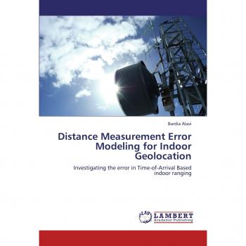 Distance Measurement Error Modeling for Indoor Geolocation