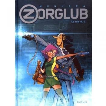 Zorglub Tome 1 Album