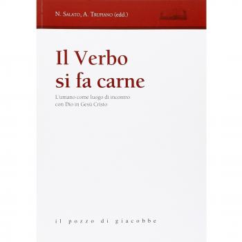 Il verbo si fa carne. L'umano come luogo di incontro con Dio in G