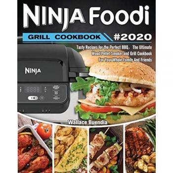 Ninja Foodi Grill Cookbook 2020